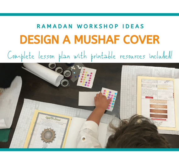 Ramadan Workshop Ideas: Design a Mushaf Cover